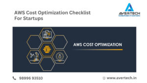 AWS Cost Optimization Checklist for Startups