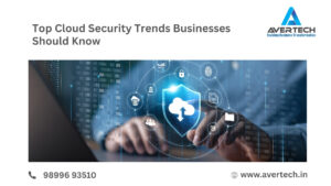 Top Cloud Security Trends Businesses Should Know